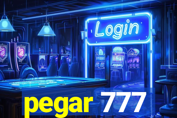 pegar 777